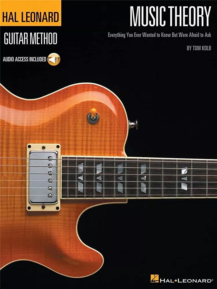 Hal Leonard's Music Theory for Guitarists (Tom Kolb)